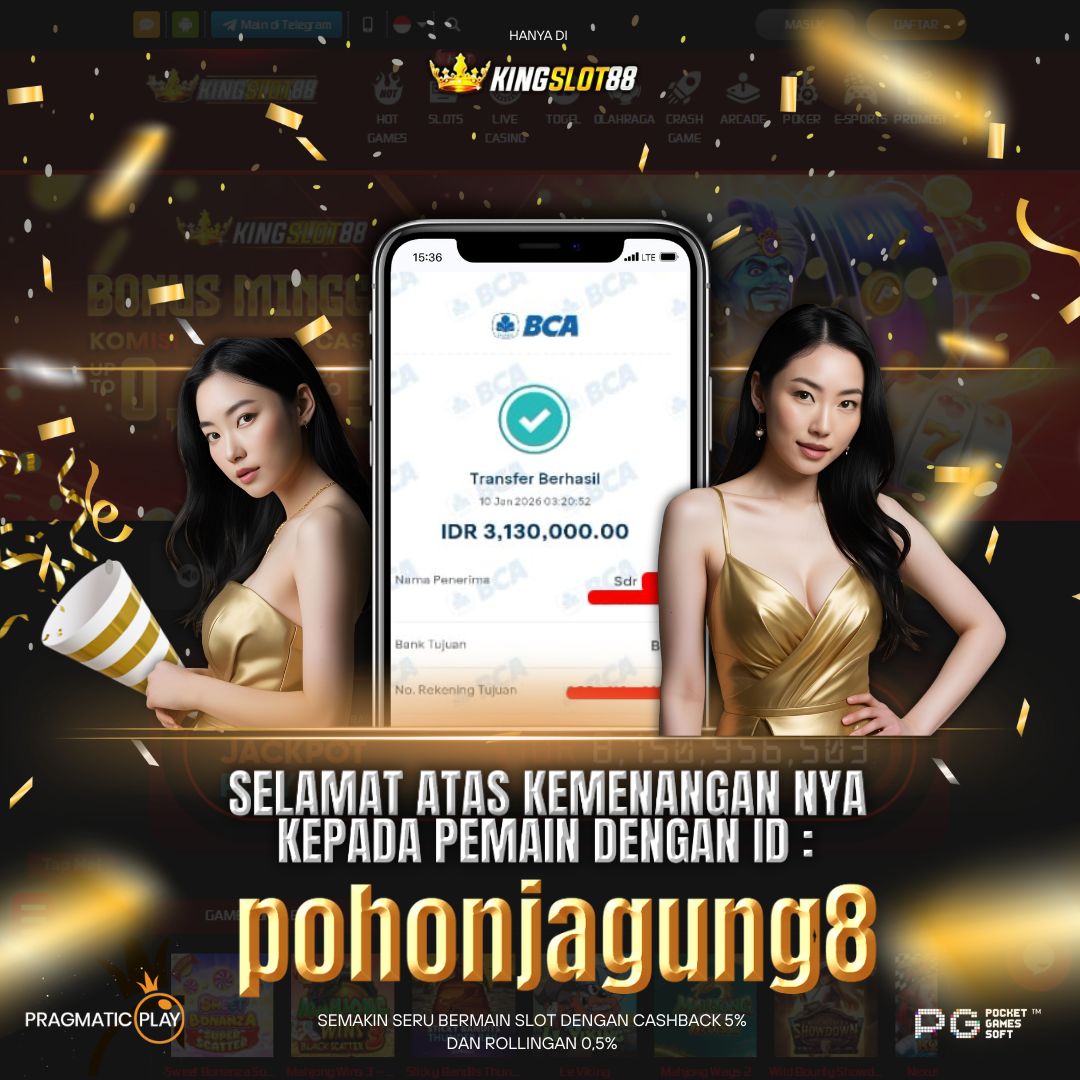 SELAMAT ATAS KEMENANGANNYA UNTUK ID :pohonjagung8